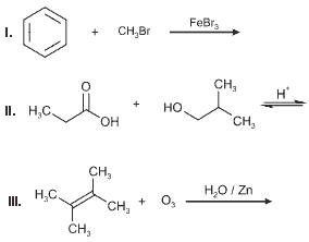três reações orgânicas: tolueno, propanoato de isobutila e propanona
