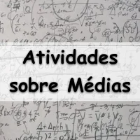 10 exercícios de matemática sobre Médias