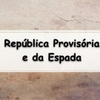 República Provisória e da Espada questões respondidas