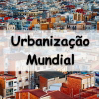 simulado com as atividades de geografia sobre a Urbanização Mundial