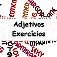 lista com 10 Exercícios sobre Adjetivos da língua portuguesa para passar no vestibular e enem