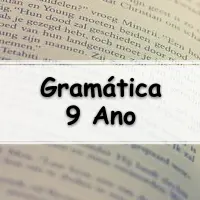 melhores exercícios e Atividades sobre Gramática para o 9º Ano do Ensino Fundamental com Gabarito