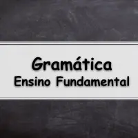 lista de atividades e Exercícios sobre Gramática para o Ensino Fundamental com gabarito