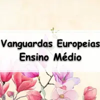 simulado com Exercícios sobre Vanguardas Europeias com gabarito para enem e vestibular