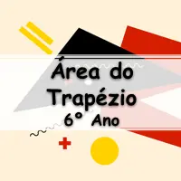 simulado com atividades e Exercícios sobre Área do Trapézio para o 6º Ano do fundamental com Gabarito