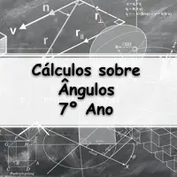 atividades e Exercícios com Cálculos sobre Ângulos para o 7° Ano do ensino fundamental com Gabarito