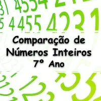 atividades e Exercícios sobre Comparação de Números Inteiros para o 7° Ano do ensino fundamental com Gabarito