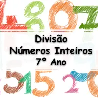 questões e Exercícios sobre Divisão de Números Inteiros para o 7° Ano do ensino fundamental com Gabarito