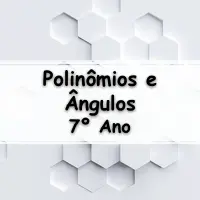 lista com os melhores Exercícios sobre Equações com Polinômios e Ângulos para o 7º Ano do ensino fundamental com Gabarito