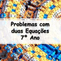 atividades e Exercícios com Duas Equações para o 7° Ano do fundamental respondido