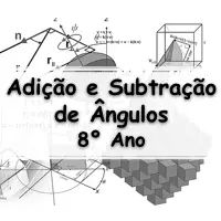 questões e Exercícios sobre Adição e Subtração de Ângulos para o 8º Ano do ensino fundamental