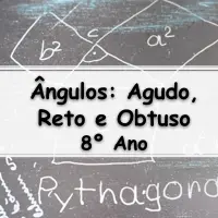 simulado com Exercícios sobre Ângulos: Agudo, Reto e Obtuso para o 8º Ano do fundamental as respostas