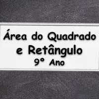 simulado com atividades e Exercícios sobre Área do Quadrado e Retângulo com Medidas de Radicais para o 9° Ano do ensino fundamental com as respostas