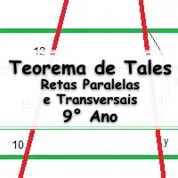 exercícios sobre Questões sobre Teorema de Tales Feixe de Retas Paralelas e Transversal para o 9° Ano do fundamental com respostas