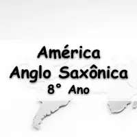 atividades e Exercícios sobre a América Anglo Saxônica para o 8° Ano do ensino fundamental respondidos