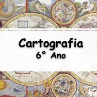 questões e Atividades sobre Cartografia para o 6° Ano do fundamental respondidos