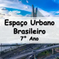 questões e Exercícios sobre o Meio Urbano e Rural do Brasil para o 7° Ano com respostas