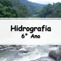 10 Atividades Sobre Hidrografia Para O 6° Ano Com Gabarito - Exercícios Web