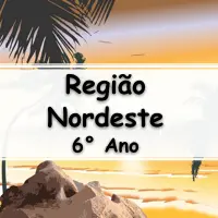 atividades e Exercícios sobre a Região Nordeste para o 7° Ano do ensino fundamental com Gabarito
