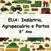 atividades e Exercícios sobre os Estados Unidos: Indústria, Agropecuária e Portos para o 8° Ano do fundamental com as respostas