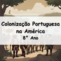 exercícios e Atividades sobre Colonização Portuguesa na América para o 8° Ano do ensino fundamental com respostas