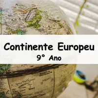 questões e Exercícios sobre o Continente Europeu para o 9° Ano do fundamental respondidos
