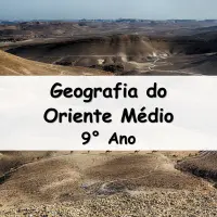 atividades e Exercícios sobre a Geografia do Oriente Médio para o 9° Ano do ensino fundamental com gabarito