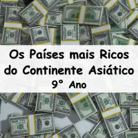 atividades e Exercícios sobre os Países mais Ricos do Continente Asiático para o 9° Ano do ensino fundamental com as respostas