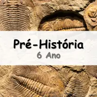 atividades e Exercícios sobre a Pré-história para o 6° Ano do ensino fundamental com as respostas