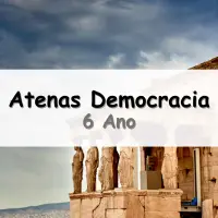 exercícios e Atividades sobre a Democracia em Atenas para o 6° Ano do Ensino Fundamental com gabarito