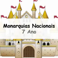 questões e Exercícios sobre As Monarquias Nacionais para o 7° Ano do Ensino Fundamental com gabarito