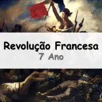 simulado com Exercícios sobre a Revolução Francesa para o 7° Ano do Ensino Fundamental respondido