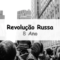 questões e Exercícios sobre a Revolução Russa de 1917 para o 8° Ano do Ensino Fundamental com as respostas