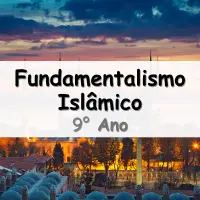 questões e Exercícios sobre o Fundamentalismo Islâmico para o 9° Ano do Ensino Fundamental respondidos