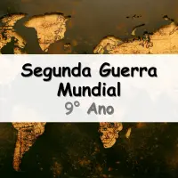 questões e Exercícios sobre a Segunda Guerra Mundial para o 9° Ano do Ensino Fundamental com as respostas