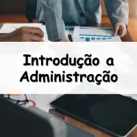 questões e Exercícios sobre Introdução a Administração com gabarito para concursos