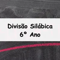 atividades e Exercícios sobre Divisão Silábica para o 6º Ano do Ensino Fundamental com gabarito