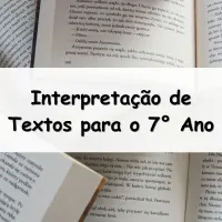 31 Exercícios sobre Interpretação de Textos para o 7° Ano respondidos