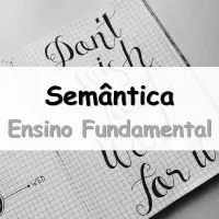 atividades e Exercícios sobre Semântica para o Ensino Fundamental com as respostas